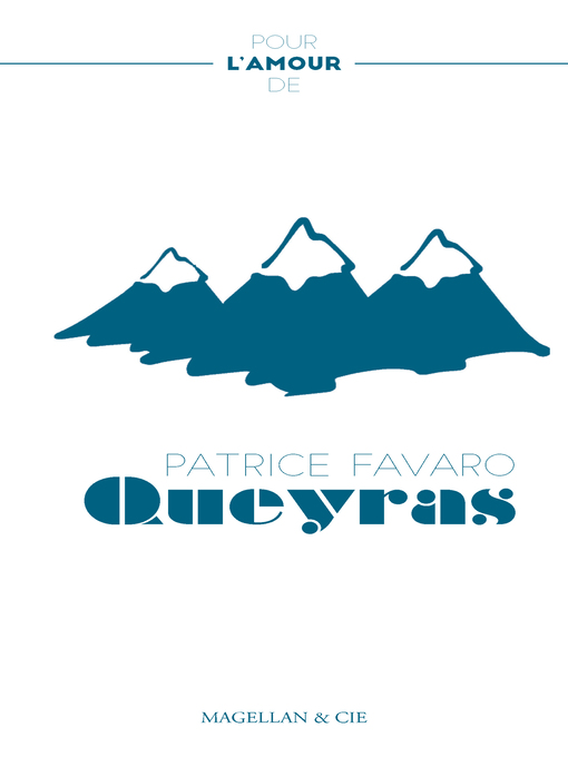 Title details for Le Queyras by Patrice Favaro - Available